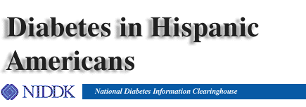 Diabetes in Hispanic Americans