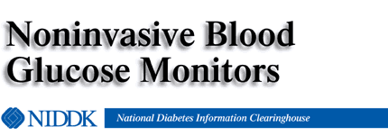 Noninvasive Blood Glucose Monitors